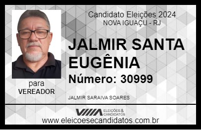 Candidato JALMIR SANTA EUGÊNIA 2024 - NOVA IGUAÇU - Eleições