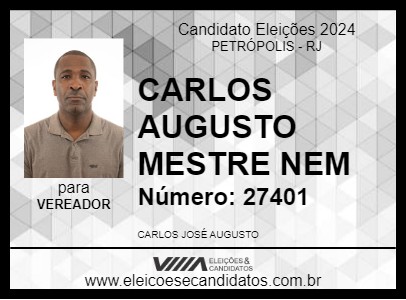 Candidato CARLOS AUGUSTO MESTRE NEM 2024 - PETRÓPOLIS - Eleições