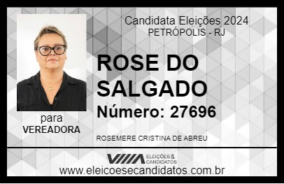 Candidato ROSE DO SALGADO 2024 - PETRÓPOLIS - Eleições