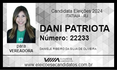 Candidato DANI PATRIOTA 2024 - ITATIAIA - Eleições