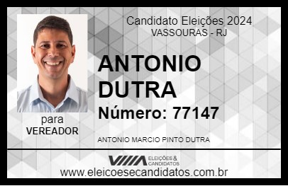 Candidato ANTONIO DUTRA 2024 - VASSOURAS - Eleições