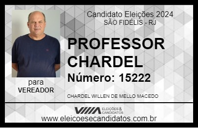 Candidato PROFESSOR CHARDEL 2024 - SÃO FIDÉLIS - Eleições