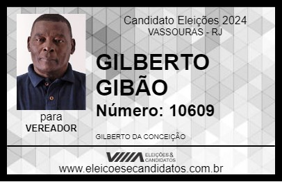 Candidato GILBERTO GIBÃO 2024 - VASSOURAS - Eleições