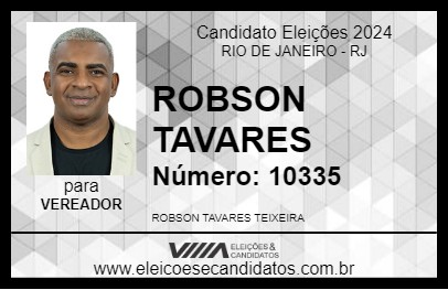 Candidato ROBSON TAVARES  2024 - RIO DE JANEIRO - Eleições