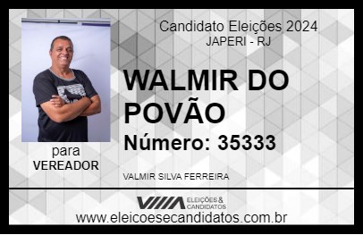 Candidato VALMIR DO POVÃO 2024 - JAPERI - Eleições