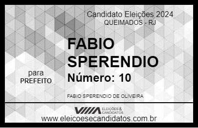 Candidato FABIO SPERENDIO 2024 - QUEIMADOS - Eleições