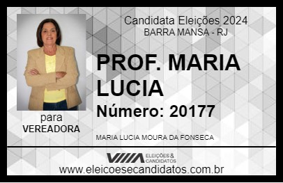 Candidato PROF. MARIA LUCIA 2024 - BARRA MANSA - Eleições