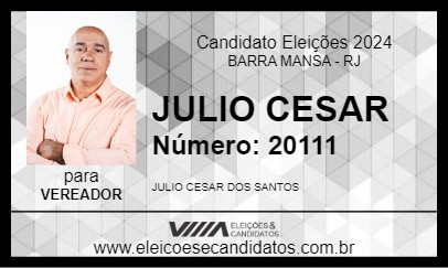 Candidato JULIO CESAR  2024 - BARRA MANSA - Eleições