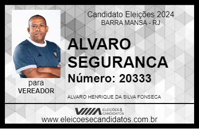 Candidato ALVARO SEGURANCA 2024 - BARRA MANSA - Eleições