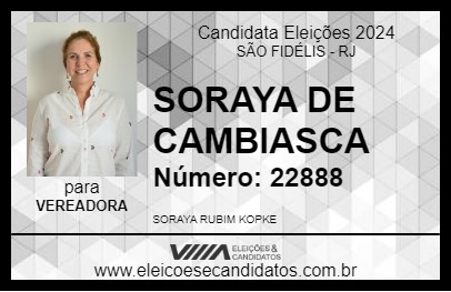 Candidato SORAYA DE CAMBIASCA 2024 - SÃO FIDÉLIS - Eleições