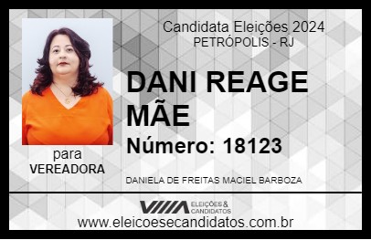 Candidato DANI REAGE MÃE 2024 - PETRÓPOLIS - Eleições