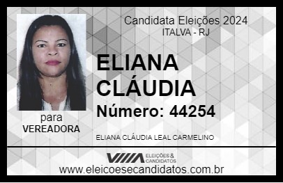 Candidato ELIANA CLÁUDIA 2024 - ITALVA - Eleições