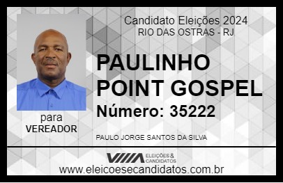 Candidato PAULINHO POINT GOSPEL 2024 - RIO DAS OSTRAS - Eleições