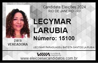 Candidato LECYMAR LARUBIA 2024 - RIO DE JANEIRO - Eleições