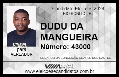 Candidato DUDU DA MANGUEIRA 2024 - RIO BONITO - Eleições