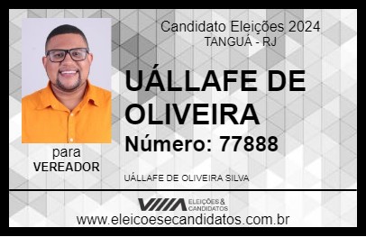 Candidato UÁLLAFE DE OLIVEIRA 2024 - TANGUÁ - Eleições