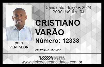 Candidato CRISTIANO VARÃO 2024 - PORCIÚNCULA - Eleições