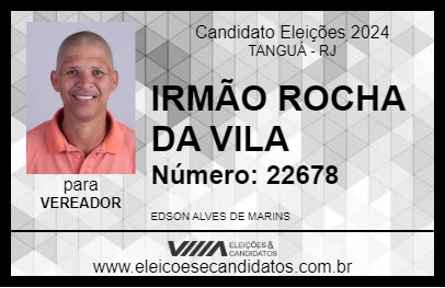 Candidato IRMÃO ROCHA DA VILA 2024 - TANGUÁ - Eleições