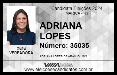 Candidato ADRIANA LOPES 2024 - MARICÁ - Eleições