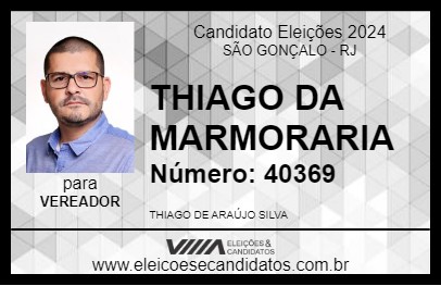 Candidato THIAGO DA MARMORARIA 2024 - SÃO GONÇALO - Eleições