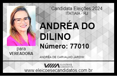 Candidato ANDRÉA DO DILINO 2024 - ITATIAIA - Eleições