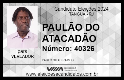 Candidato PAULÃO DO ATACADÃO 2024 - TANGUÁ - Eleições