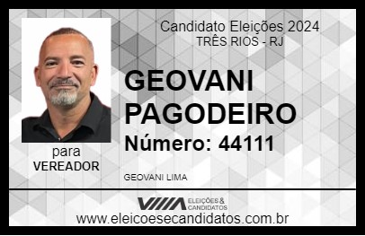 Candidato GEOVANI PAGODEIRO 2024 - TRÊS RIOS - Eleições