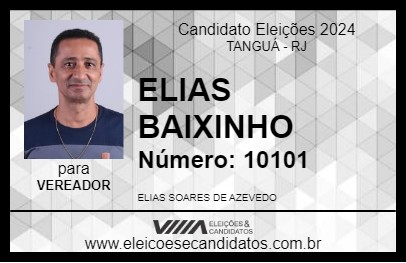 Candidato ELIAS BAIXINHO 2024 - TANGUÁ - Eleições