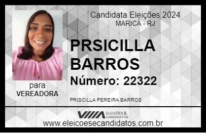 Candidato PRISCILLA BARROS 2024 - MARICÁ - Eleições