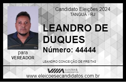 Candidato LEANDRO DE DUQUES 2024 - TANGUÁ - Eleições