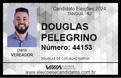 Candidato DOUGLAS PELEGRINO 2024 - TANGUÁ - Eleições