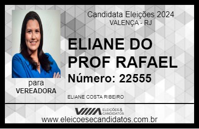 Candidato ELIANE DO PROF RAFAEL 2024 - VALENÇA - Eleições