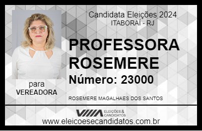 Candidato PROFESSORA ROSEMERE 2024 - ITABORAÍ - Eleições