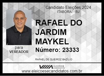 Candidato RAFAEL DO JARDIM MAYKEL 2024 - ITABORAÍ - Eleições