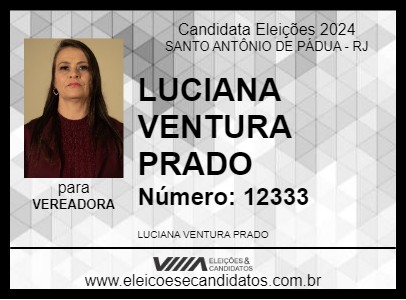 Candidato LUCIANA VENTURA PRADO 2024 - SANTO ANTÔNIO DE PÁDUA - Eleições