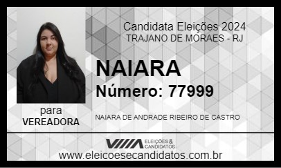 Candidato NAIARA 2024 - TRAJANO DE MORAES - Eleições