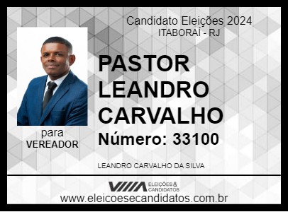 Candidato PASTOR LEANDRO CARVALHO 2024 - ITABORAÍ - Eleições