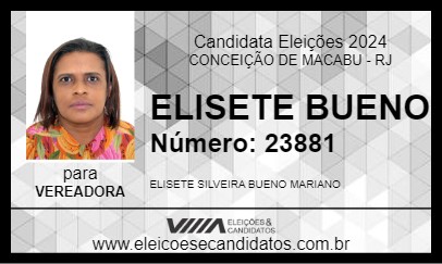 Candidato ELISETE BUENO 2024 - CONCEIÇÃO DE MACABU - Eleições