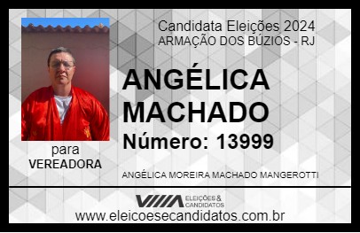 Candidato ANGÉLICA MACHADO 2024 - ARMAÇÃO DOS BÚZIOS - Eleições