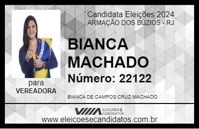 Candidato BIANCA MACHADO 2024 - ARMAÇÃO DOS BÚZIOS - Eleições