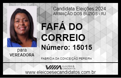 Candidato FAFÁ DA RASA 2024 - ARMAÇÃO DOS BÚZIOS - Eleições