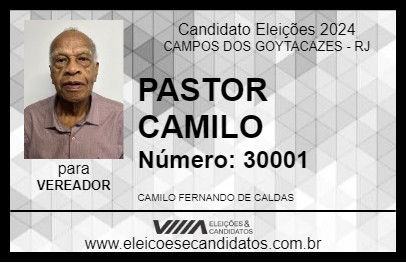 Candidato PASTOR CAMILO 2024 - CAMPOS DOS GOYTACAZES - Eleições