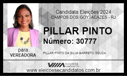 Candidato PILLAR PINTO 2024 - CAMPOS DOS GOYTACAZES - Eleições