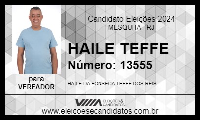 Candidato HAILE TEFFE 2024 - MESQUITA - Eleições