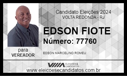 Candidato EDSON FIOTE 2024 - VOLTA REDONDA - Eleições