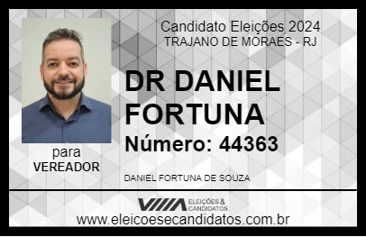 Candidato DR DANIEL FORTUNA 2024 - TRAJANO DE MORAES - Eleições