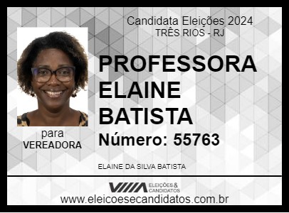 Candidato PROFESSORA ELIANE BATISTA 2024 - TRÊS RIOS - Eleições