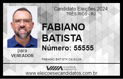 Candidato FABIANO BATISTA 2024 - TRÊS RIOS - Eleições