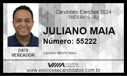 Candidato JULIANO MAIA 2024 - TRÊS RIOS - Eleições