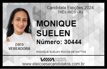 Candidato MONIQUE SUELEN 2024 - TRÊS RIOS - Eleições